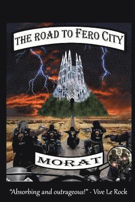 The Road To Fero City 1