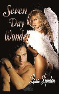 bokomslag Seven Day Wonder (Sensual Romance)