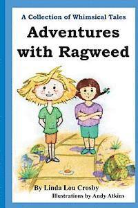 Adventures with Ragweed 1