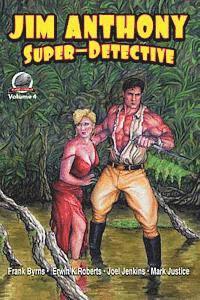 bokomslag Jim Anthony-Super-Detective Volume 4