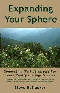 Expanding Your Sphere: Connecting With Strangers For More Realty Listings & Sales