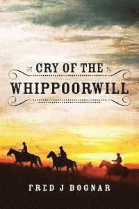bokomslag Cry of the Whippoorwill