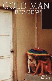 Gold Man Review Issue 3