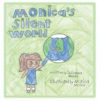 bokomslag Monica's Silent World