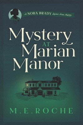 Mystery at Marian Manor 1