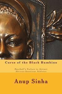 bokomslag Curse of the Black Bambino: Baseball's Failure to Attract African-American Athletes