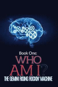 bokomslag Book One: Who Am I?