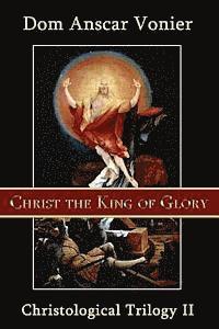bokomslag Christ the King of Glory