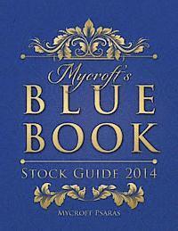 bokomslag Mycroft's Blue Book Stock Guide 2014