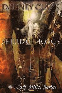 Shield of Honor 1