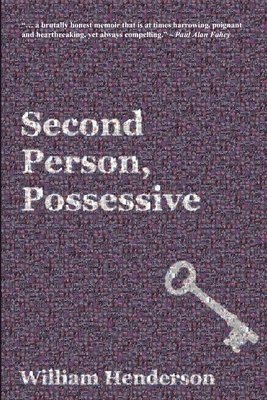 William Henderson - Second Person, Possessive, Häftad