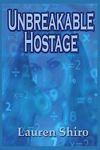 bokomslag Unbreakable Hostage