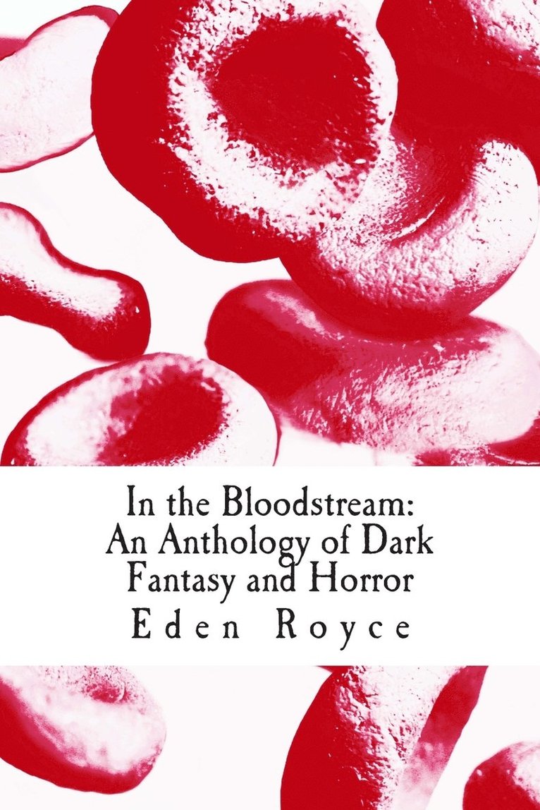 In the Bloodstream 1