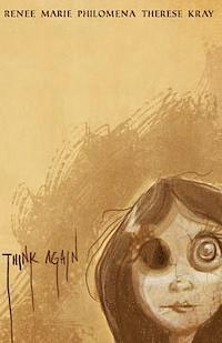 Think Again: A Captivating Compendium, Häftad