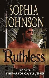 bokomslag Ruthless: Book 3: The Raptor Castle Series