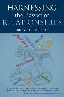 Harnessing the Power of Relationships 1