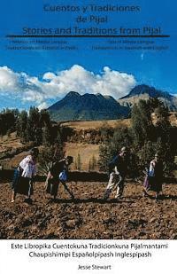 Jesse Stewart - Cuentos y Tradiciones de Pijal: Relatados en Media Lengua: Stories and Traditions from Pijal: Told in Media Lengua, Häftad