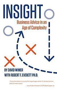 Insight: Business Advice in an Age of Complexity 1