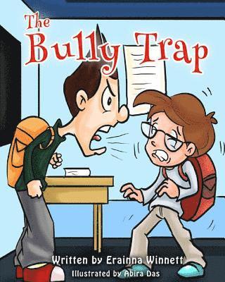 Erainna Winnett - The Bully Trap, Häftad