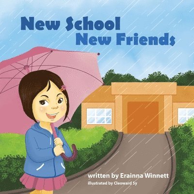 Erainna Winnett - New School, New Friends, Häftad