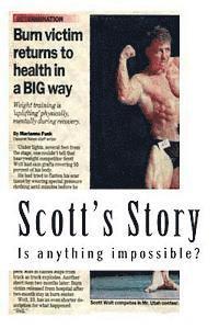 Scott's Story: A story of determination 1