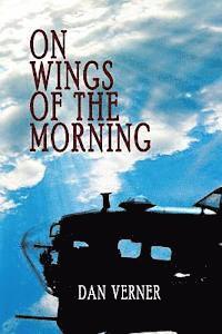 bokomslag On Wings of the Morning