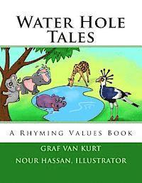 bokomslag Water Hole Tales: A Rhyming Values Book