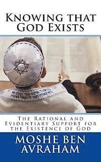 bokomslag Knowing that God Exists: The Rational and Evidentiary Support for the Existence of God