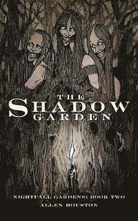 The Shadow Garden 1