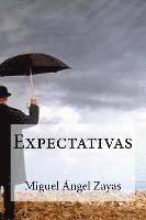 Expectativas: Antología Poética 1