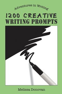 bokomslag 1200 Creative Writing Prompts