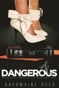 bokomslag Armed & Dangerous: Discovering Who You Are In God So That You Can Defeat The Enemy!