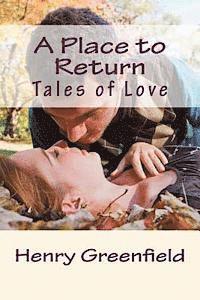 A Place to Return: Tales of Love 1