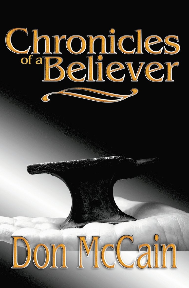 Chronicles of a Believer 1