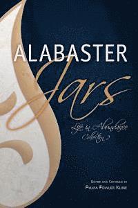 Fylvia Fowler Kline - Alabaster Jars, Collection 2: A Life of Abundance, Häftad