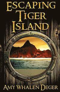 bokomslag Escaping Tiger Island