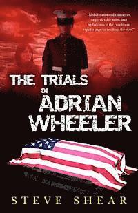 bokomslag The Trials of Adrian Wheeler