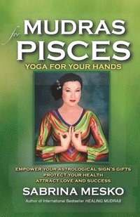 bokomslag Mudras for Pisces