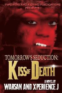 bokomslag Tomorrow's Seduction: Kiss of Death