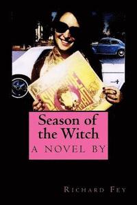 bokomslag Season of the Witch: a novel by