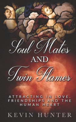 bokomslag Soul Mates and Twin Flames