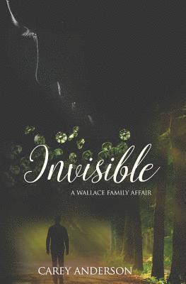 bokomslag Wallace Family Affairs Volume III: Invisible