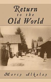 Return to the Old World 1