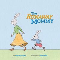 bokomslag The Runaway Mommy