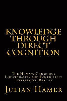 Knowledge Through Direct Cognition 1