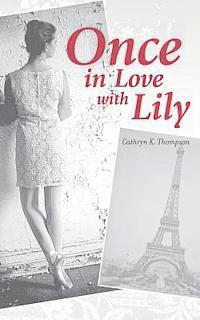 Once In Love With Lily 1