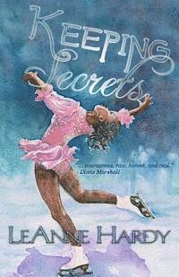 Leanne Hardy - Keeping Secrets, Häftad