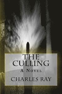 Charles Ray - The Culling, Häftad
