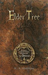 The Oracle: An Epistle of Ancient Wisdom and Sacred Lore 1