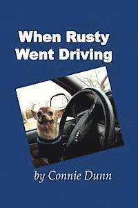bokomslag When Rusty Went Driving
